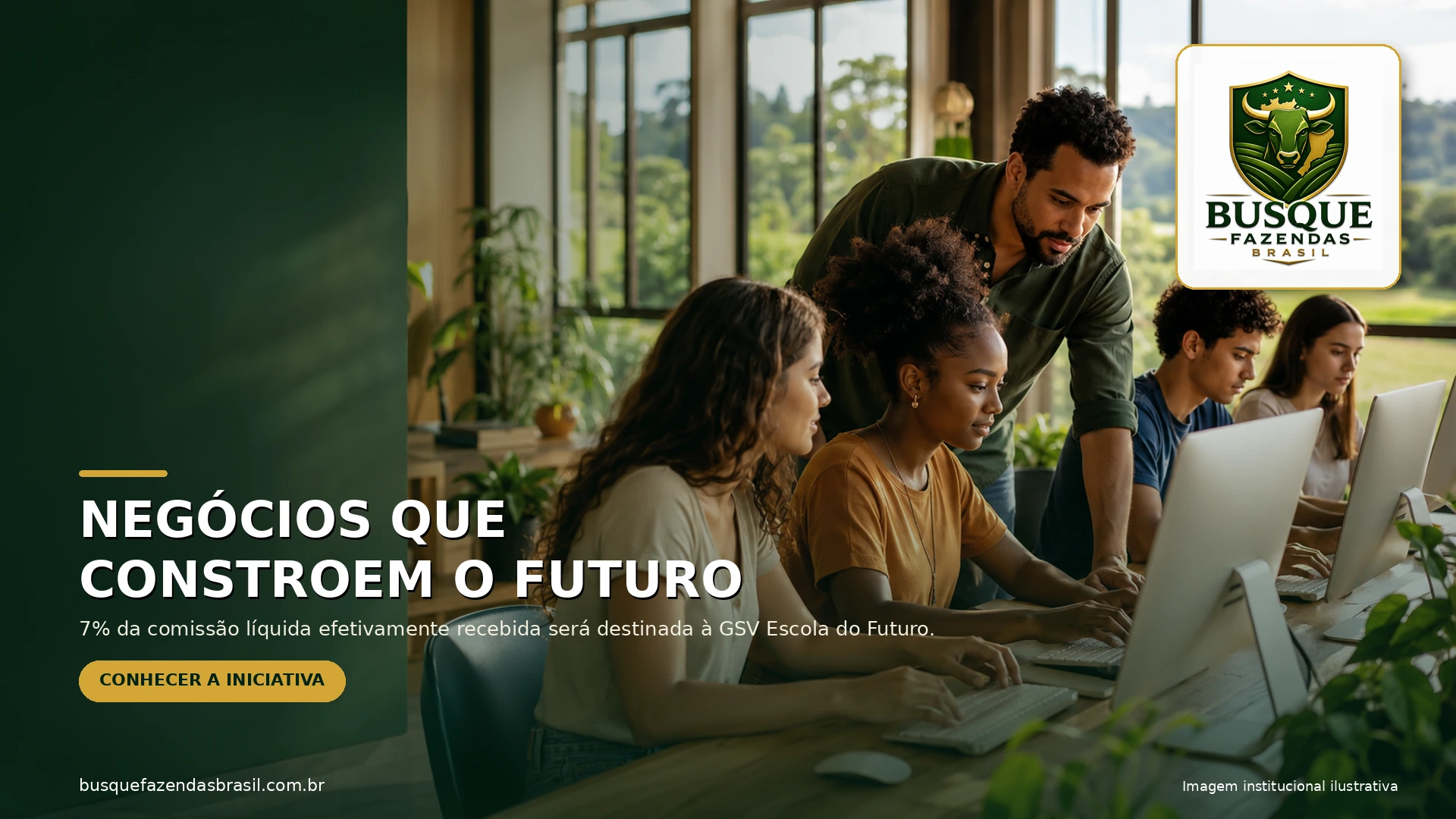 Negócios que constroem o futuro